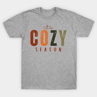 It's Cozy Season T-Shirt